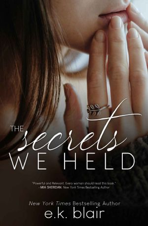 [Secrets and Truths Duet 01] • The Secrets We Held